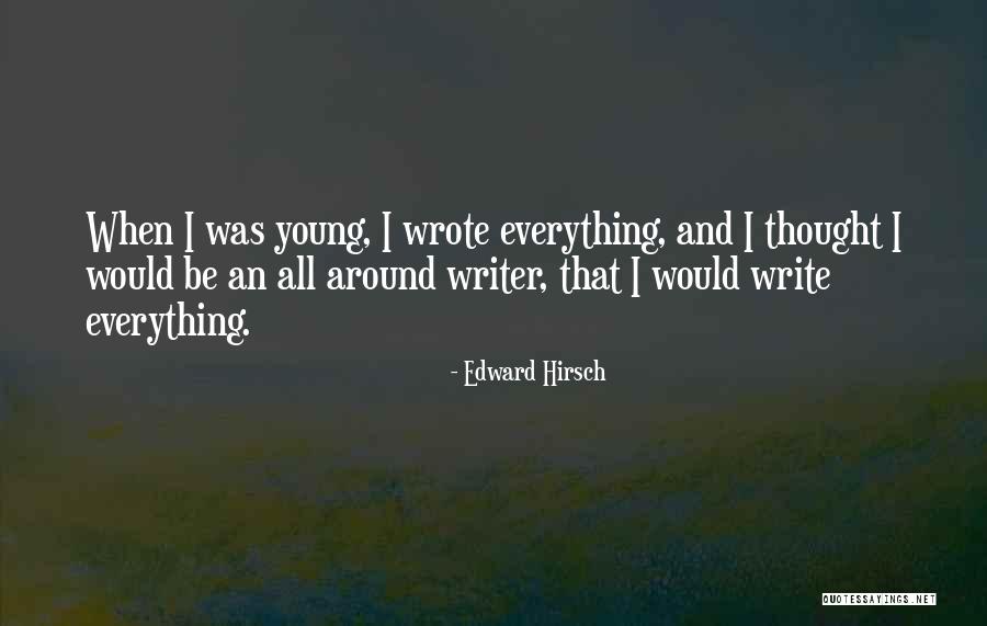 Unbehaun Photography Quotes By Edward Hirsch Unbehaun Photography Quotes By Edward Hirsch