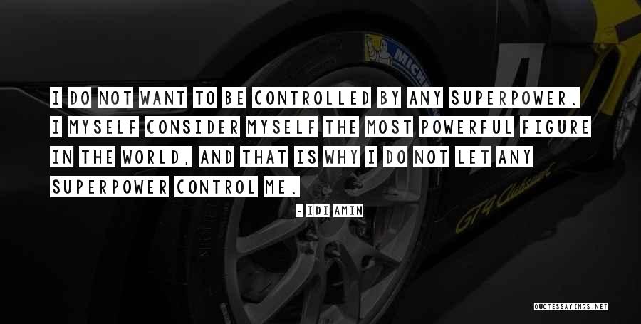 Unbehaun Photography Quotes By Idi Amin Unbehaun Photography Quotes By Idi Amin