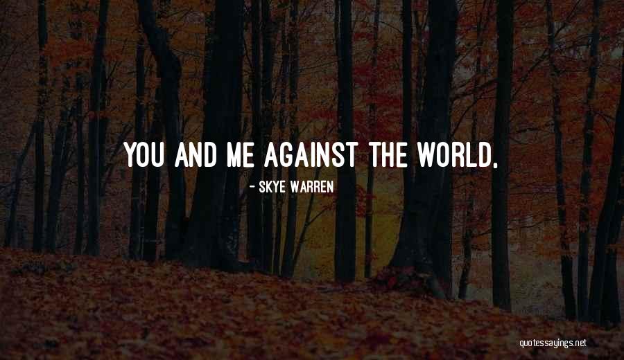 Unbekannte Quotes By Skye Warren Unbekannte Quotes By Skye Warren