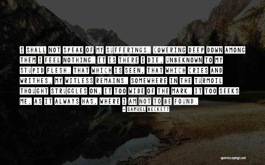 Unbeknown Quotes By Samuel Beckett Unbeknown Quotes By Samuel Beckett
