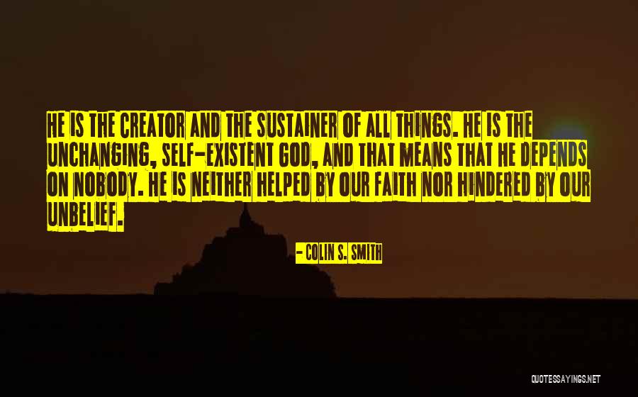 Unbelief In The Bible Quotes By Colin S. Smith Unbelief In The Bible Quotes By Colin S. Smith