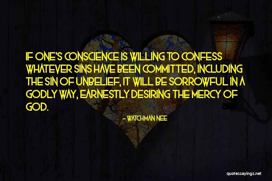 Unbelief Is Sin Quotes By Watchman Nee Unbelief Is Sin Quotes By Watchman Nee