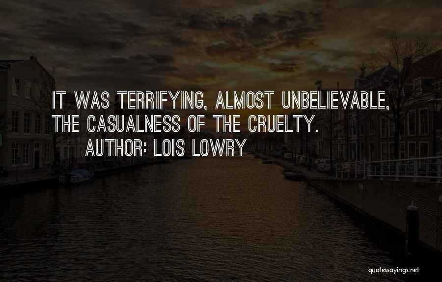 Unbelievable Quotes By Lois Lowry