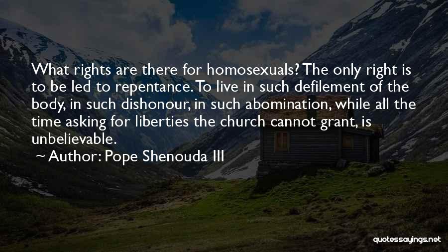 Unbelievable Quotes By Pope Shenouda III