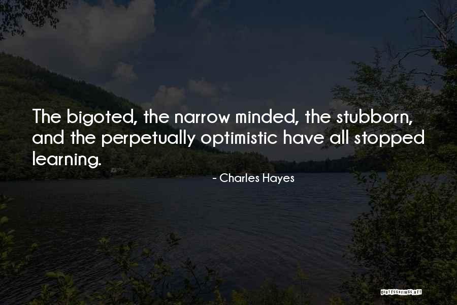 Unbelievably Boring Quotes By Charles Hayes Unbelievably Boring Quotes By Charles Hayes
