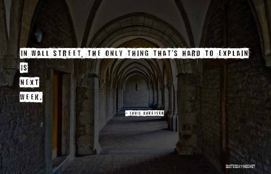 Unbelievably Boring Quotes By Louis Rukeyser Unbelievably Boring Quotes By Louis Rukeyser