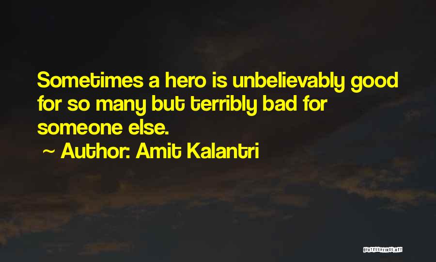 Unbelievably Inspirational Quotes By Amit Kalantri