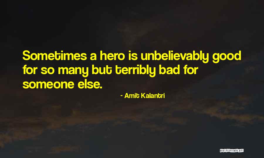 Unbelievably Inspirational Quotes By Amit Kalantri