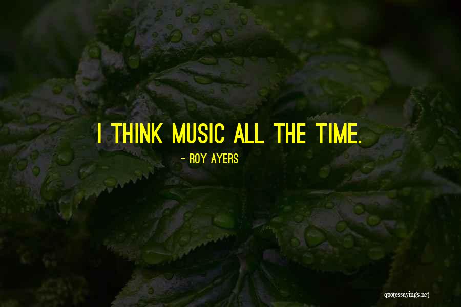 Unbelieveably Quotes By Roy Ayers Unbelieveably Quotes By Roy Ayers