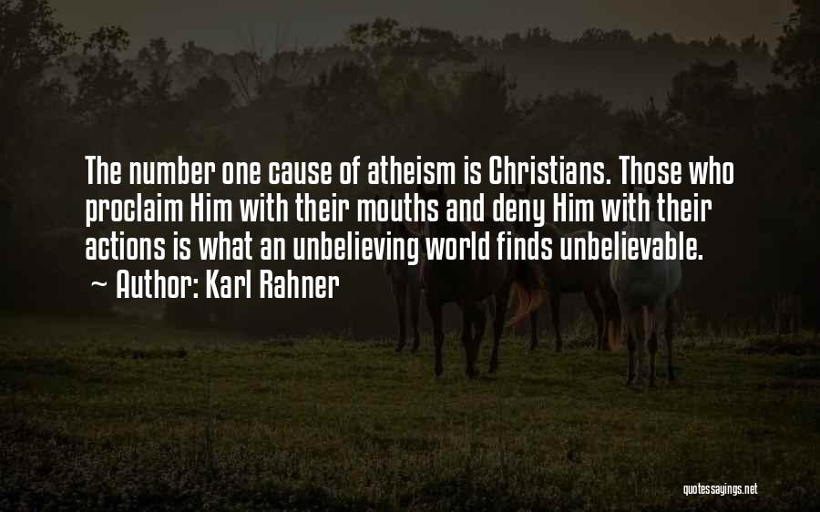 Unbelieving Quotes By Karl Rahner