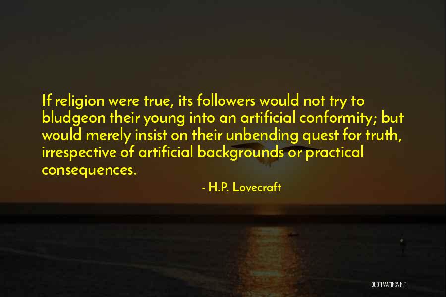 Unbending Quotes By H.P. Lovecraft