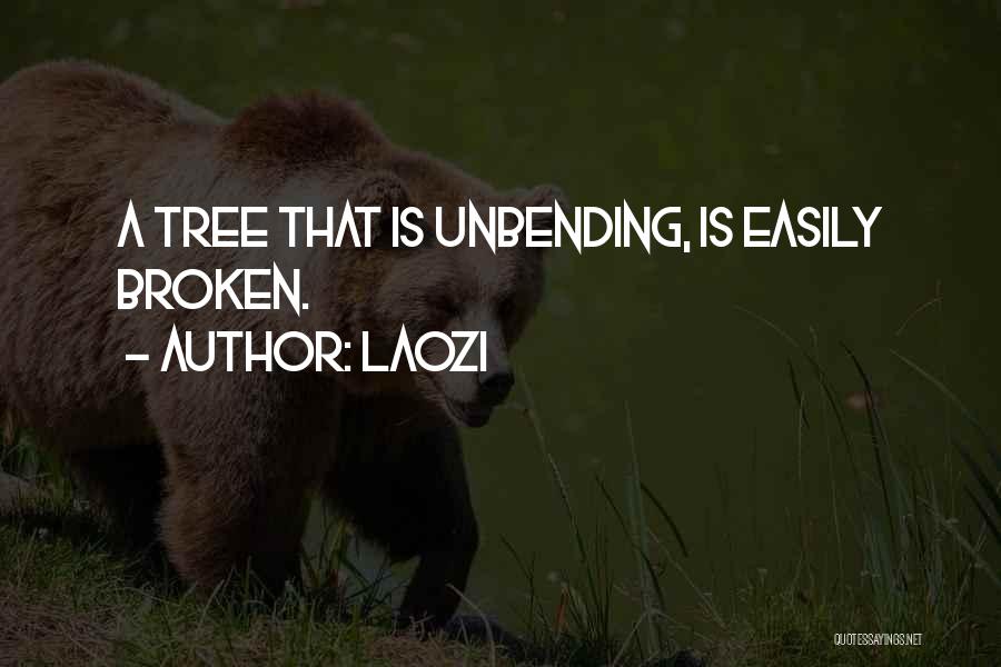 Unbending Quotes By Laozi