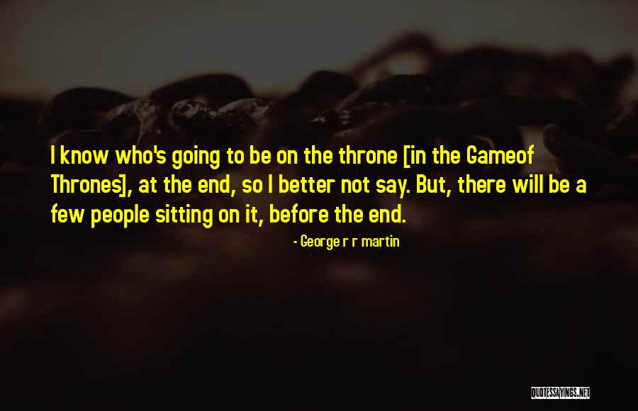Unbereaved Quotes By George R R Martin Unbereaved Quotes By George R R Martin