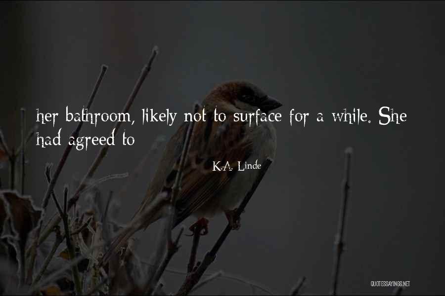 Unbillable Hours Quotes By K.A. Linde Unbillable Hours Quotes By K.A. Linde