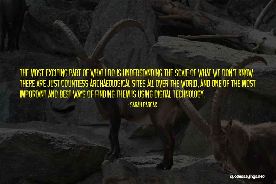 Unbillable Hours Quotes By Sarah Parcak Unbillable Hours Quotes By Sarah Parcak