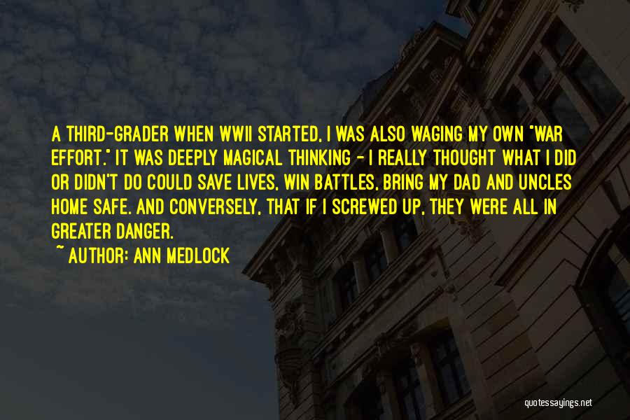 Unbillion Quotes By Ann Medlock