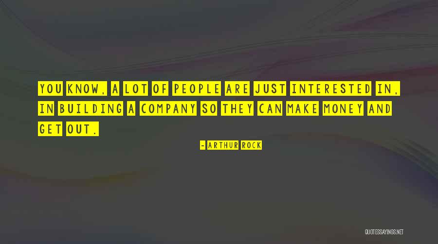 Unbindable Quotes By Arthur Rock Unbindable Quotes By Arthur Rock