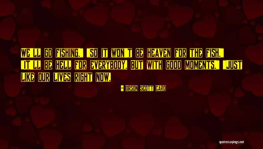 Unblemishd Quotes By Orson Scott Card Unblemishd Quotes By Orson Scott Card