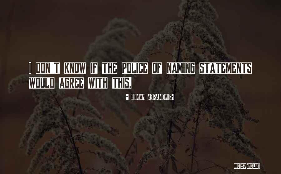 Unblemishd Quotes By Roman Abramovich Unblemishd Quotes By Roman Abramovich