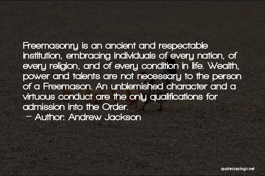 Unblemished Quotes By Andrew Jackson