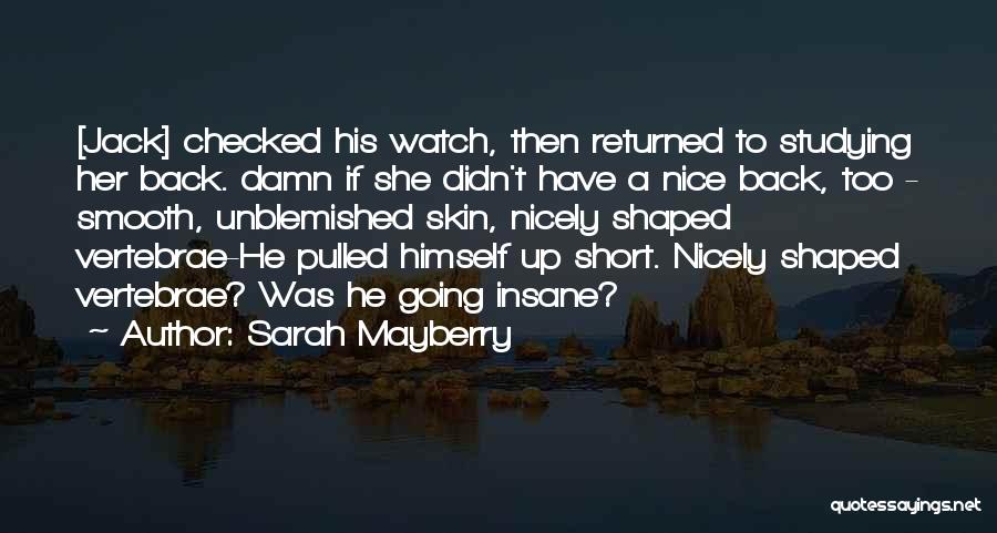 Unblemished Quotes By Sarah Mayberry