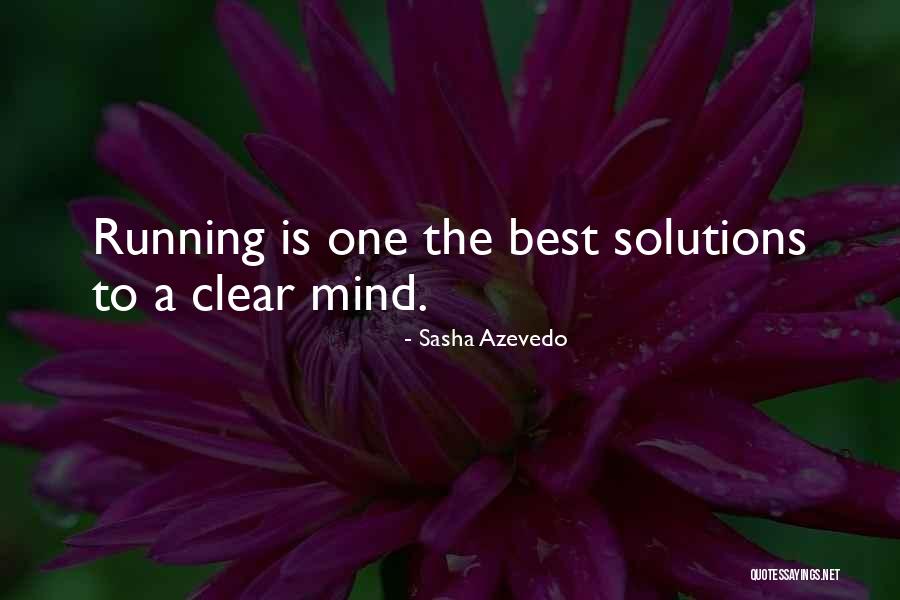 Unblinkingly In A Sentence Quotes By Sasha Azevedo