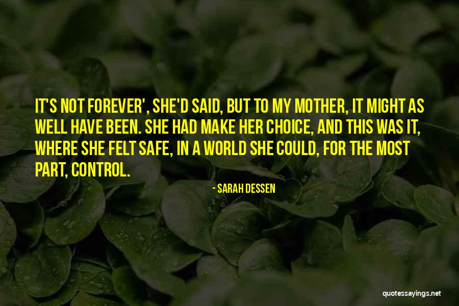 Unbolted Rye Quotes By Sarah Dessen Unbolted Rye Quotes By Sarah Dessen