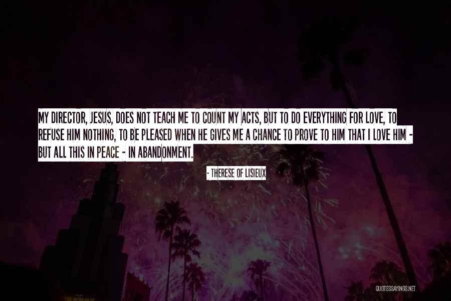 Unboring Games Quotes By Therese Of Lisieux Unboring Games Quotes By Therese Of Lisieux