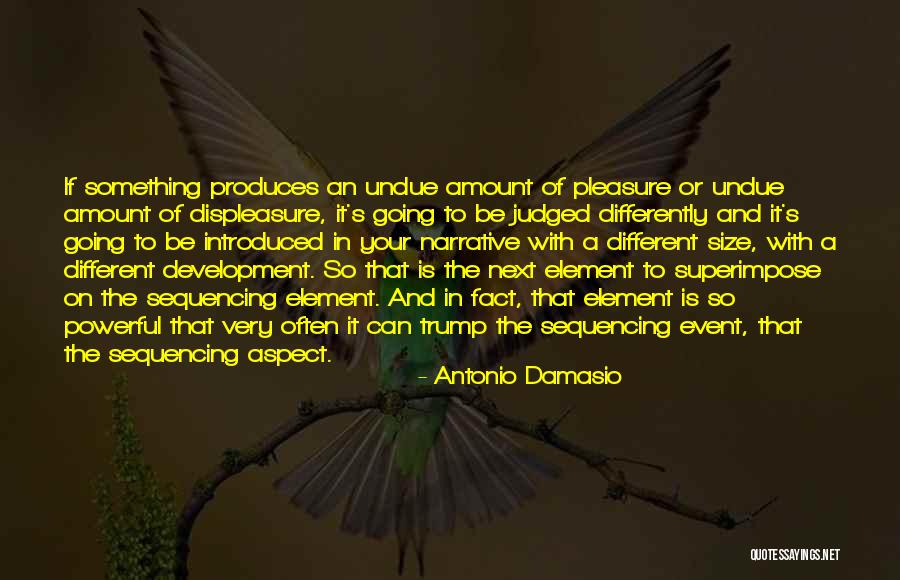 Unborn Grandchild Quotes By Antonio Damasio Unborn Grandchild Quotes By Antonio Damasio