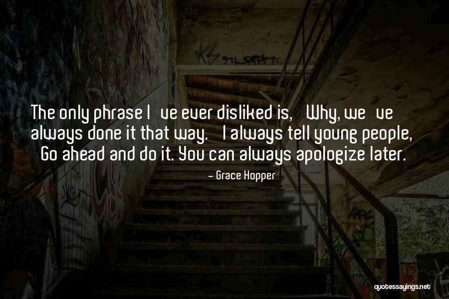 Unbounded Knapsack Quotes By Grace Hopper Unbounded Knapsack Quotes By Grace Hopper