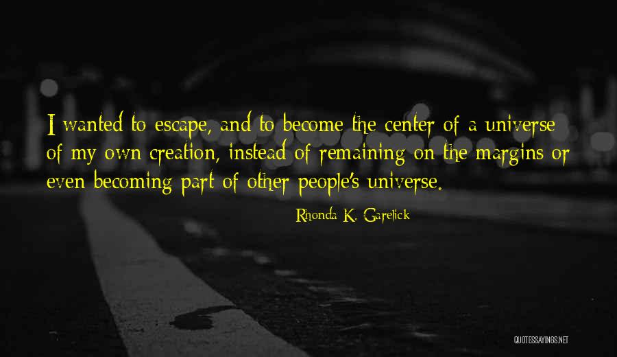 Unboundedness Is Usually A Sign Quotes By Rhonda K. Garelick Unboundedness Is Usually A Sign Quotes By Rhonda K. Garelick