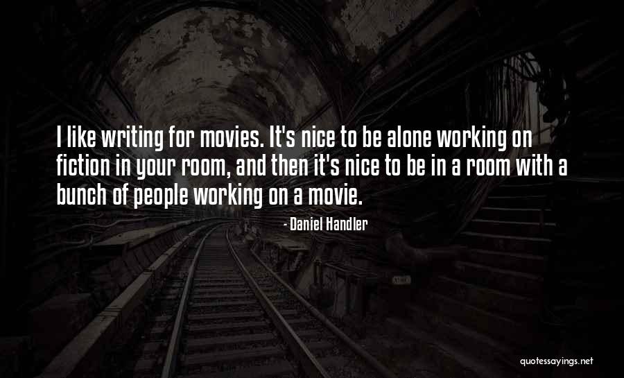 Unbrightened Quotes By Daniel Handler Unbrightened Quotes By Daniel Handler