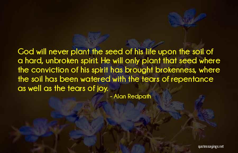 Unbroken Quotes By Alan Redpath