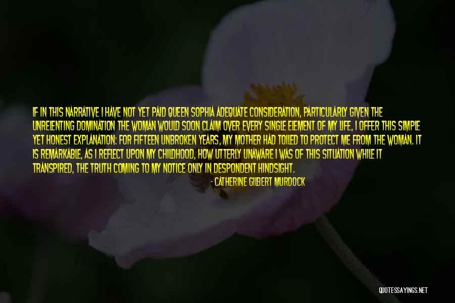 Unbroken Quotes By Catherine Gilbert Murdock