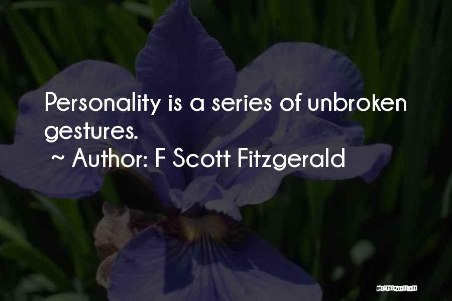 Unbroken Quotes By F Scott Fitzgerald