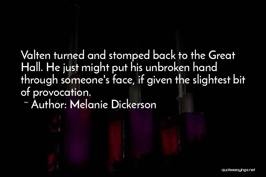 Unbroken Quotes By Melanie Dickerson