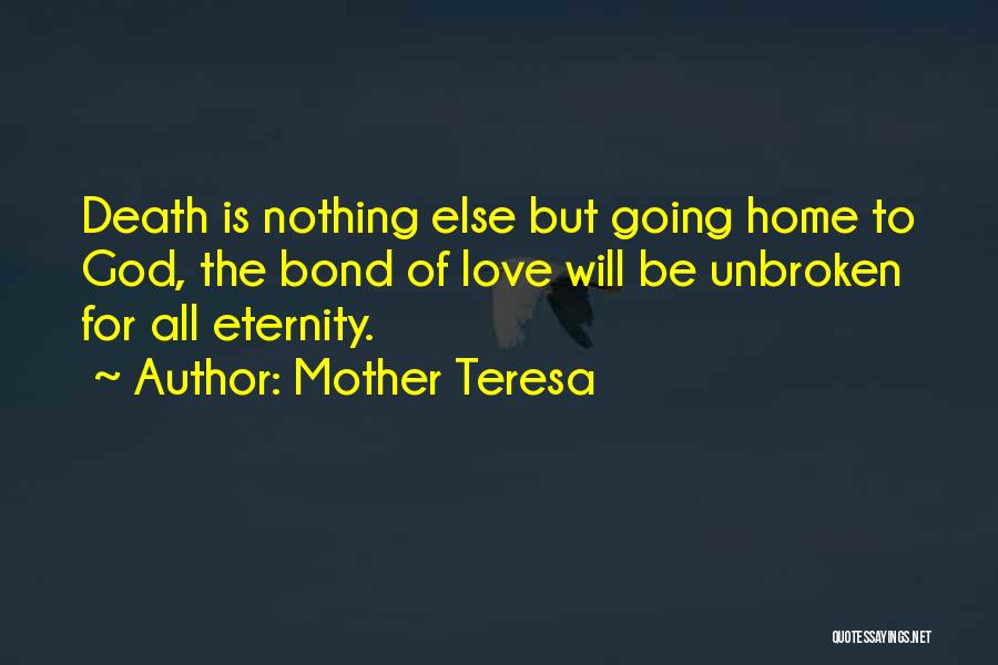 Unbroken Quotes By Mother Teresa