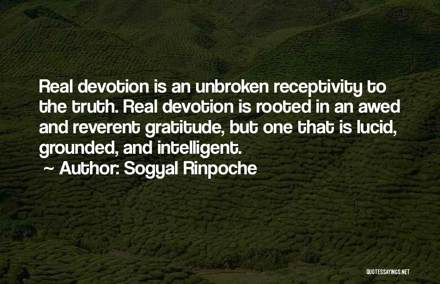 Unbroken Quotes By Sogyal Rinpoche