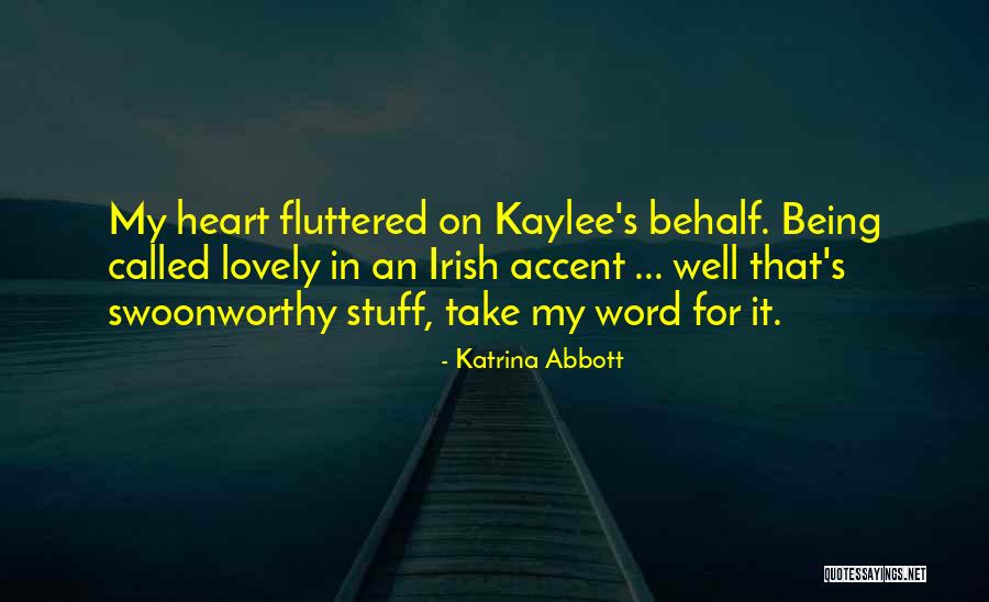Unbrushed Cotton Quotes By Katrina Abbott Unbrushed Cotton Quotes By Katrina Abbott