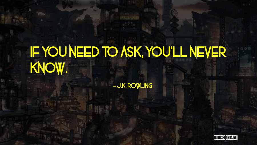 Unbuckling Jeans Quotes By J.K. Rowling Unbuckling Jeans Quotes By J.K. Rowling