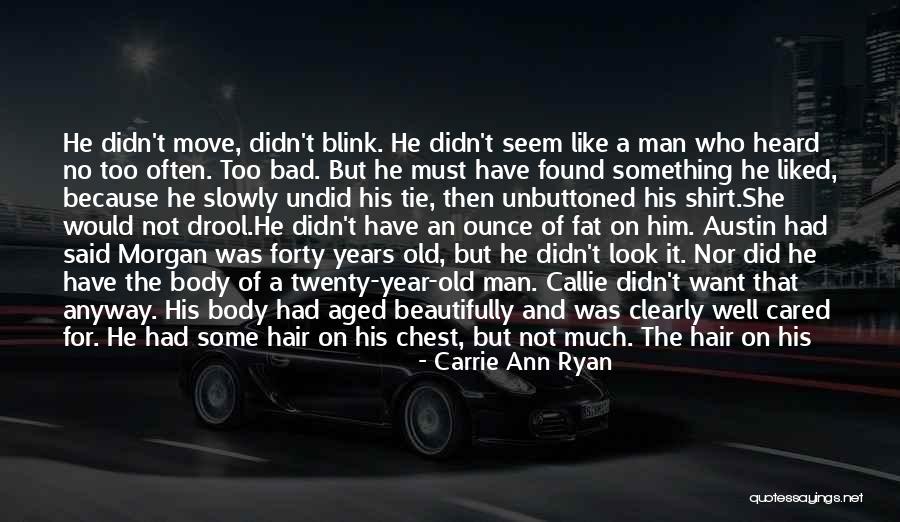 Unbuttoned Quotes By Carrie Ann Ryan Unbuttoned Quotes By Carrie Ann Ryan
