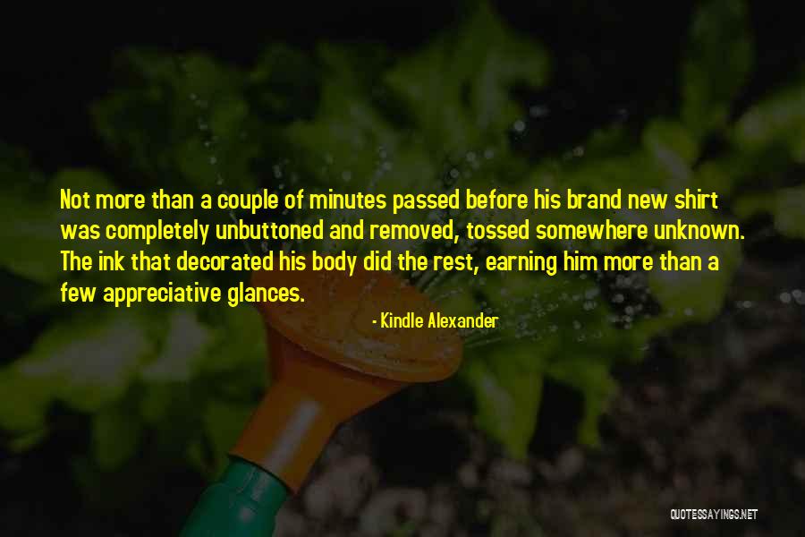 Unbuttoned Quotes By Kindle Alexander Unbuttoned Quotes By Kindle Alexander