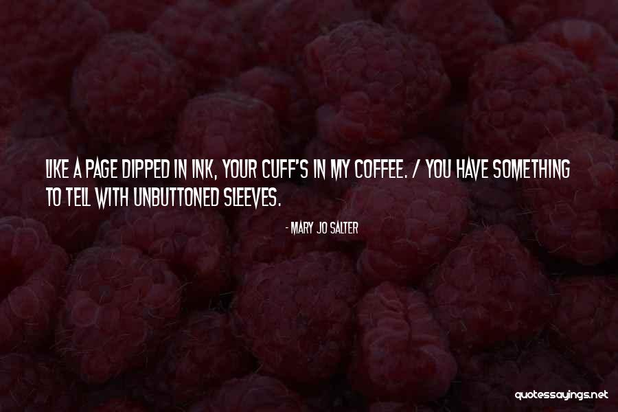 Unbuttoned Quotes By Mary Jo Salter Unbuttoned Quotes By Mary Jo Salter