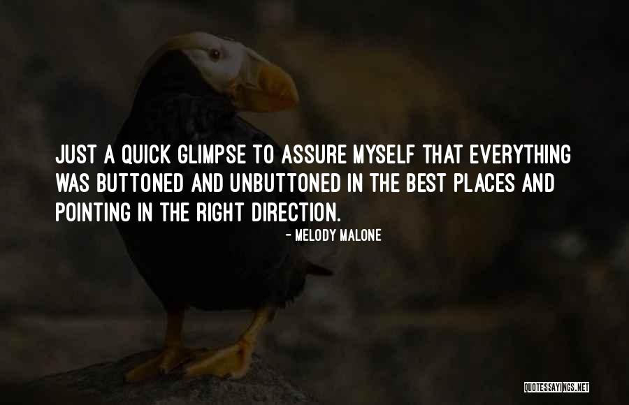 Unbuttoned Quotes By Melody Malone Unbuttoned Quotes By Melody Malone