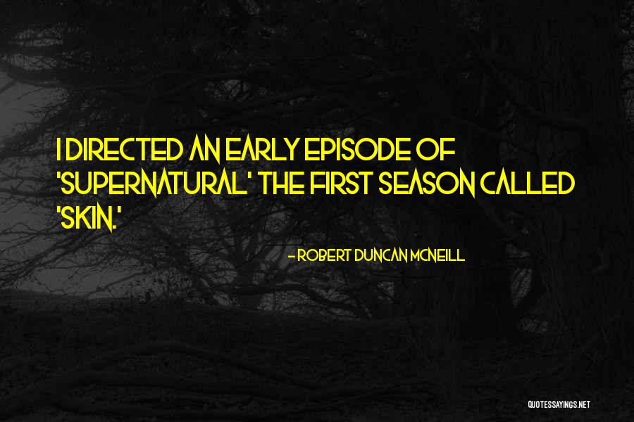 Unc Charlotte Quotes By Robert Duncan McNeill Unc Charlotte Quotes By Robert Duncan McNeill
