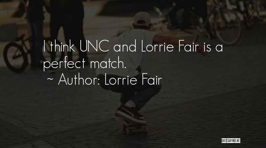 Unc Quotes By Lorrie Fair