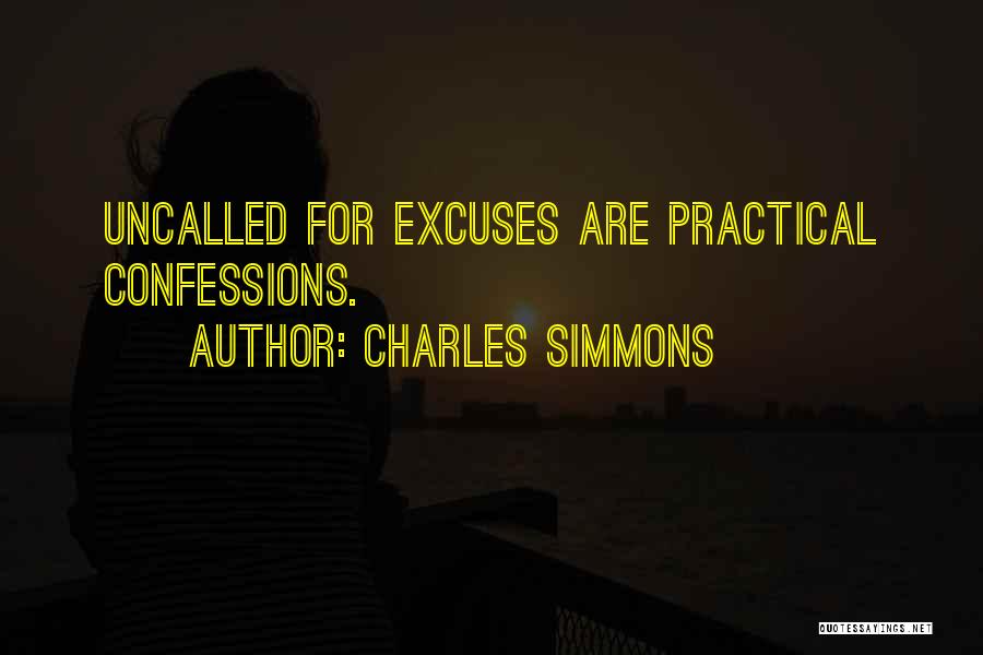 Uncalled For Quotes By Charles Simmons