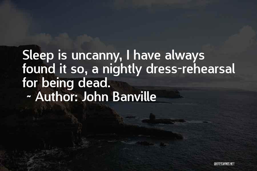 Uncanny X-men Quotes By John Banville