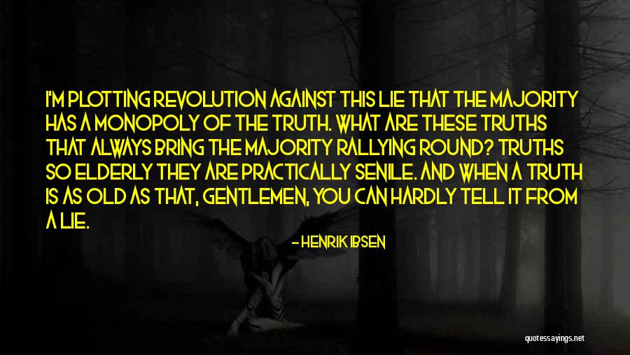 Uncatchable Pass Quotes By Henrik Ibsen Uncatchable Pass Quotes By Henrik Ibsen