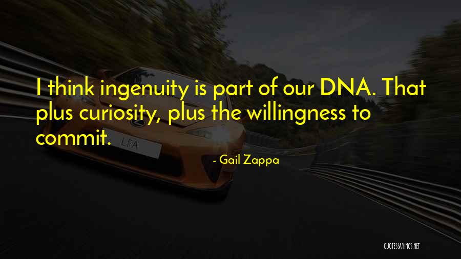 Uncatchable Quotes By Gail Zappa Uncatchable Quotes By Gail Zappa